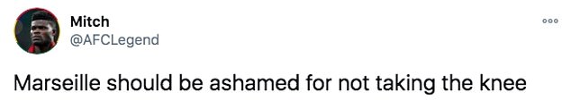 Some questioned why Marseille didn't take the knee while some said they should be 'ashamed'